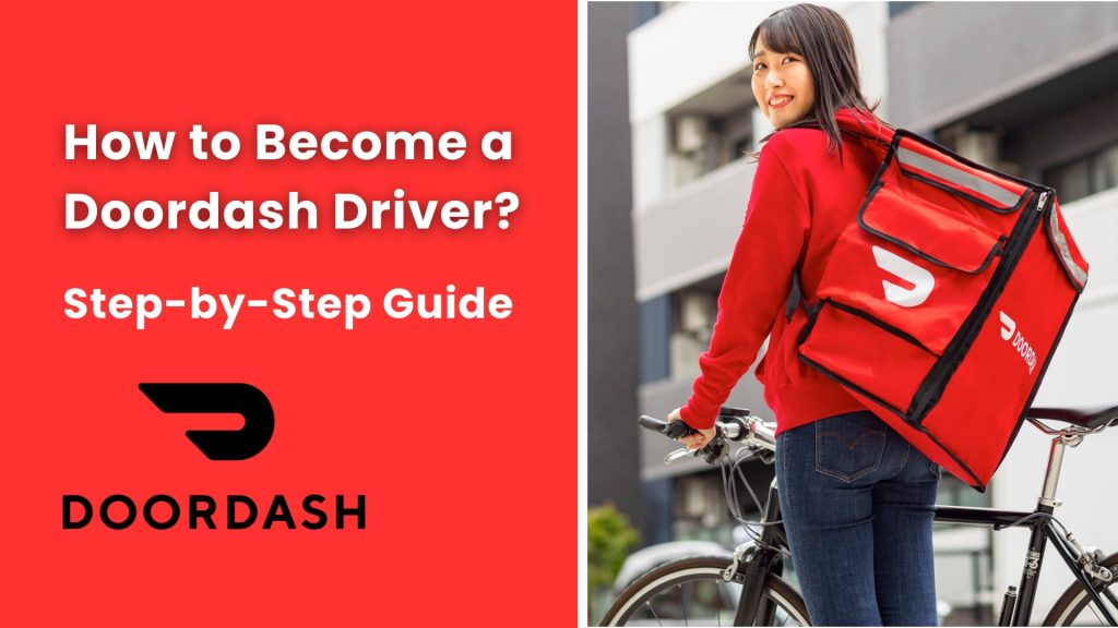 How to Become a Doordash Driver - Step-by-Step Guide - AutomotiveSync.com